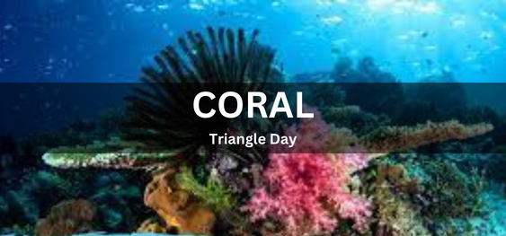 Coral Triangle Day [ मूंगा त्रिभुज दिवस]